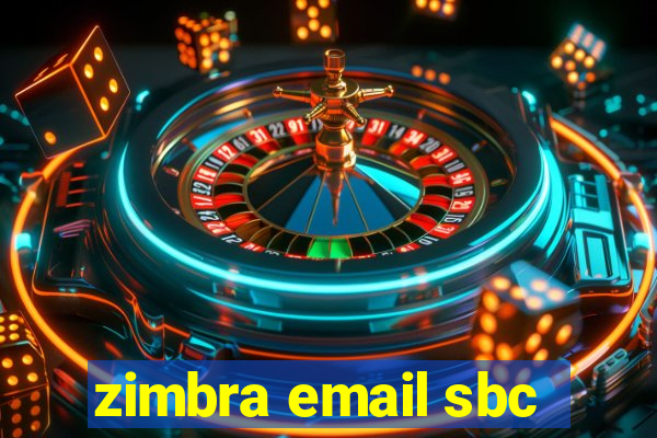 zimbra email sbc